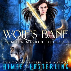 Wolf's Bane by Aimee Easterling audiobook