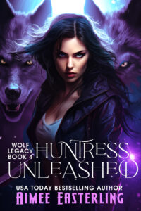 Huntress Unleashed