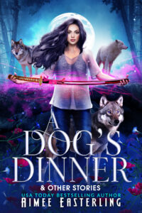 A Dog's Dinner & Other Stories