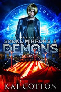 Smoke, Mirrors, & Demons